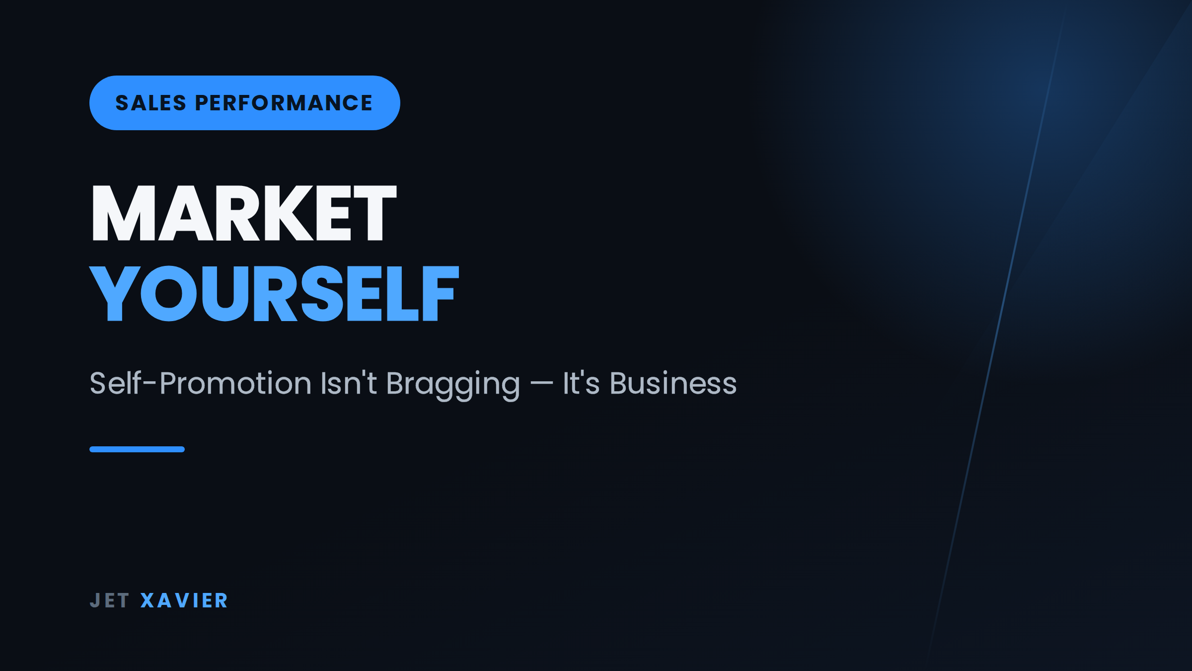Marketing Yourself Isn't Bragging, It's Business - Jet Xavier blog tile